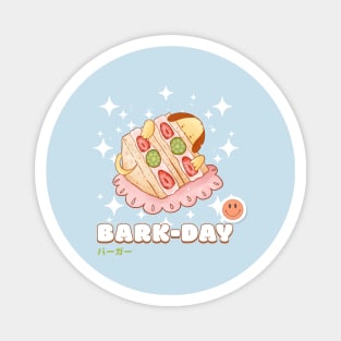 Happy Barkday - Dog Puns Magnet